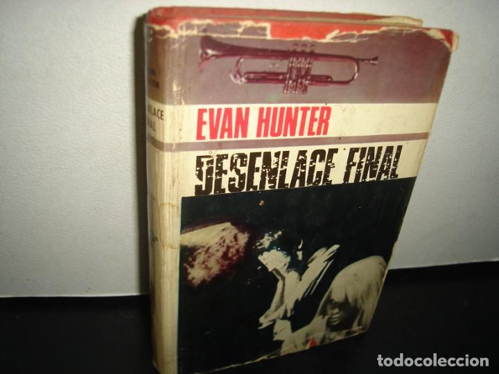 Libros de segunda mano: 5- DESENLACE FINAL - EVAN HUNTER - PRIMERA EDICI&Oacute;N MAYO 1966 - Foto 1