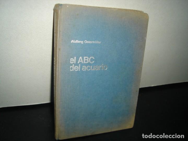 Libros de segunda mano: 5- EL ABC DEL ACUARIO - WOLFANG OSTERM&Ouml;LLER - 1970 - Foto 1