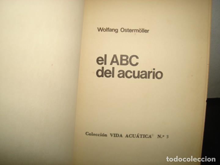 Libros de segunda mano: 5- EL ABC DEL ACUARIO - WOLFANG OSTERM&Ouml;LLER - 1970 - Foto 3