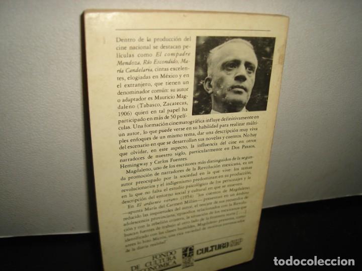 Libros de segunda mano: 5- EL ARDIENTE VERANO - MAURICIO MAGDALENO - Foto 3