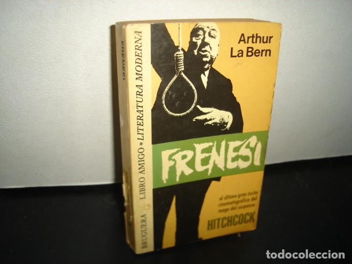 Libros de segunda mano: 5- FRENES&Iacute; . HITCHCOCK - ARTHUR LA BERN - Foto 1