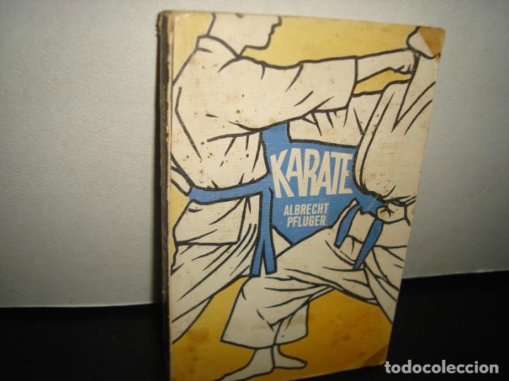 Libros de segunda mano: 5- KARATE - ALBRECHT PFLUGER - 70S - Foto 1