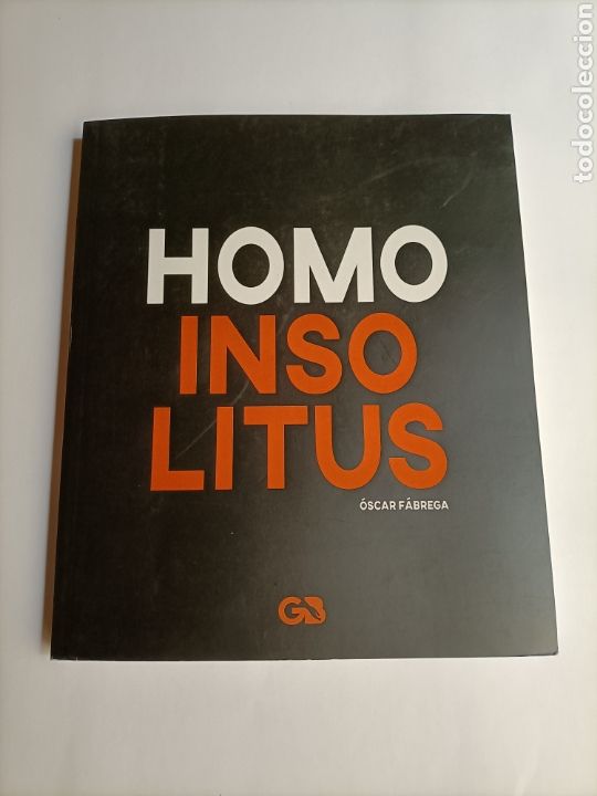 Libros de segunda mano: Homo Insolitus. &Oacute;scar F&aacute;brega - Foto 2