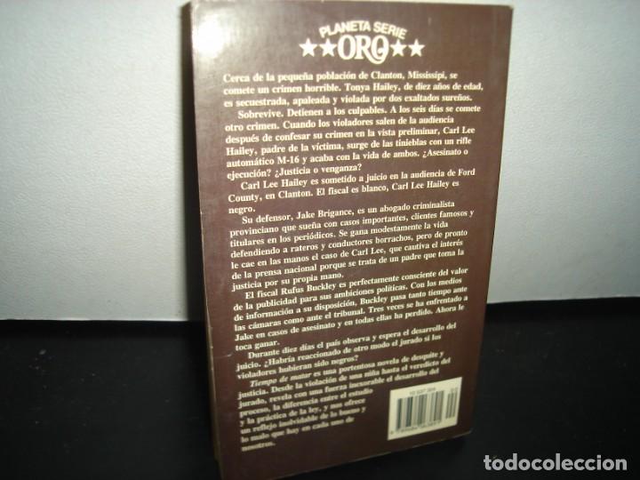 Libros de segunda mano: 5- TIEMPO DE MATAR - JOHN GRISHAM - Foto 3