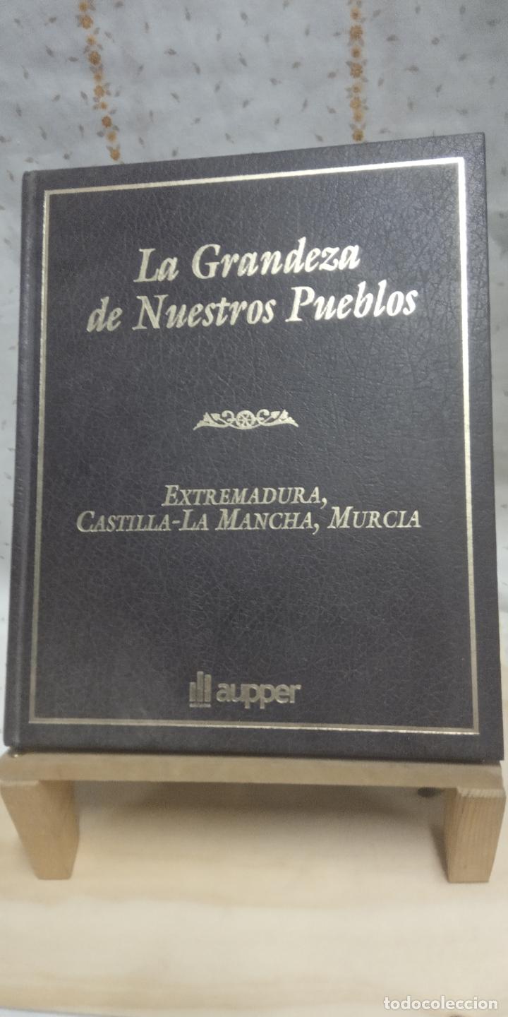 Livres d'occasion: EXTREMADURA, CASTILLA LA MANCHA, MURCIA. LA GRANDEZA DE NUESTROS PUEBLOS. EDICIONES APPER.
