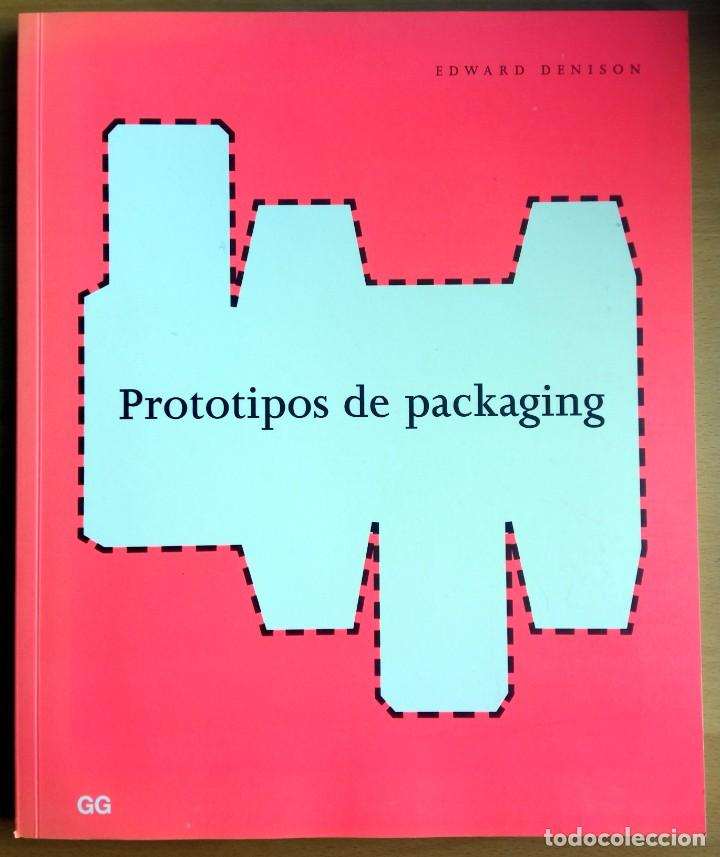 Libros de segunda mano: Prototipos de packaging, de Edward Denison. - Foto 1