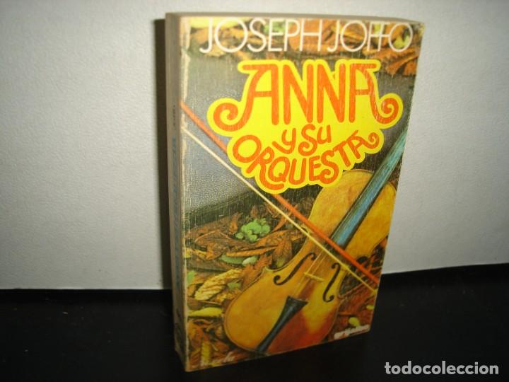Libros de segunda mano: 6- ANNA Y SU ORQUESTA - JOSEPH JOFFO - Foto 1