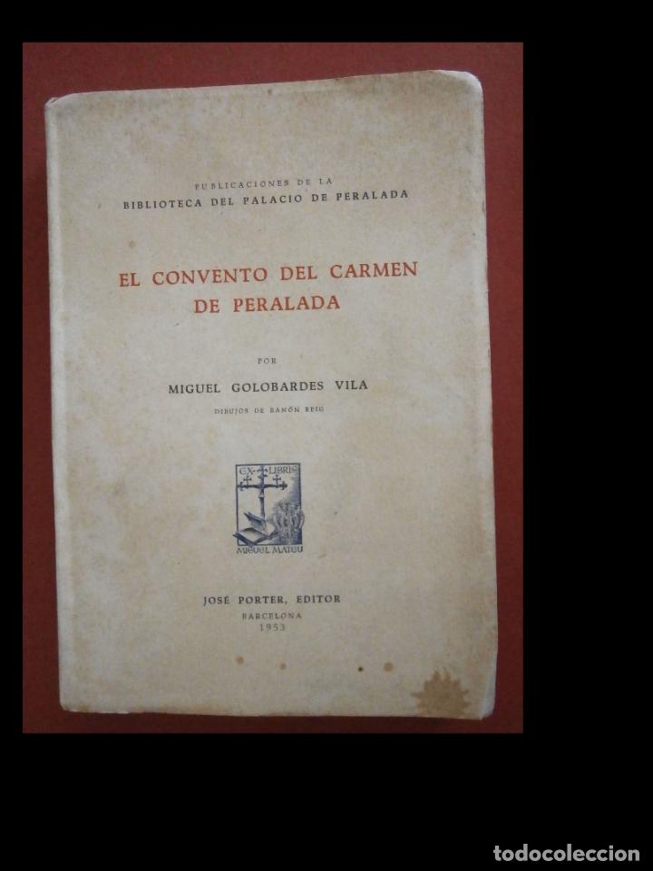Libros de segunda mano: El convento del Carmen de Perelada. Miguel Golobardes Vila - Foto 1