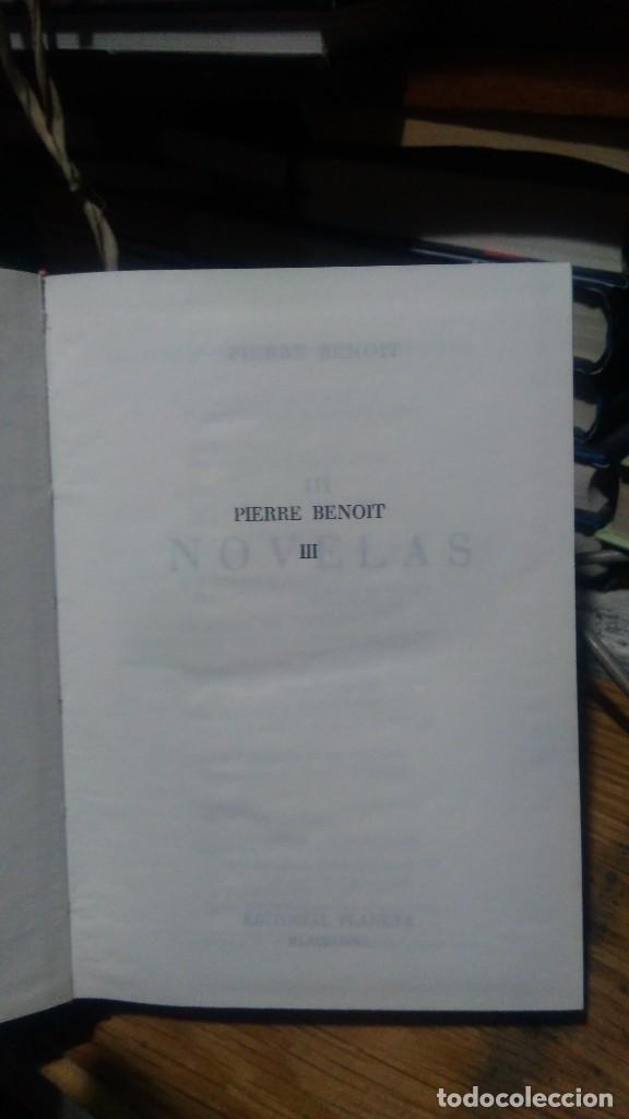 Libros de segunda mano: NOVELAS, PIERRE BENOIT, ED. PLANETA - Foto 2