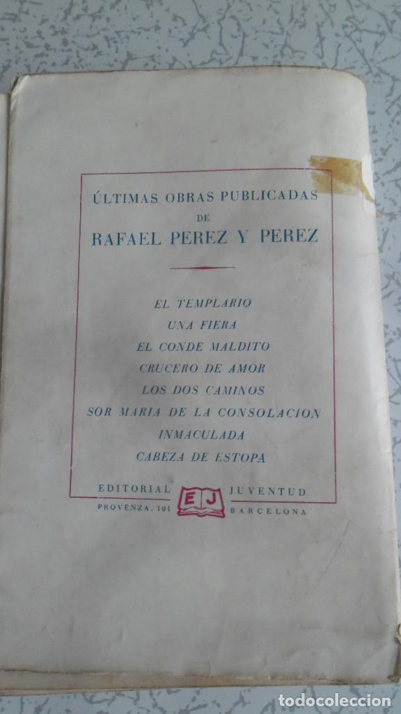 Libros de segunda mano: NOVELAS (3) - CINCO CAPITULOS DE AMOR-INMACULADA-TRAGEDIAS DEL HOGAR. - Foto 11