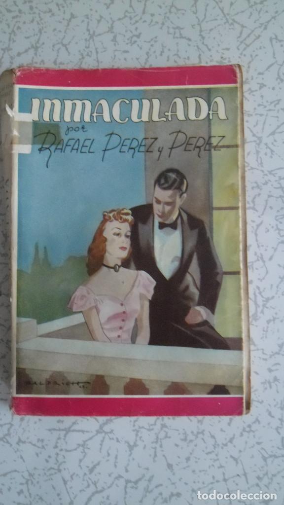 Libros de segunda mano: NOVELAS (3) - CINCO CAPITULOS DE AMOR-INMACULADA-TRAGEDIAS DEL HOGAR. - Foto 3