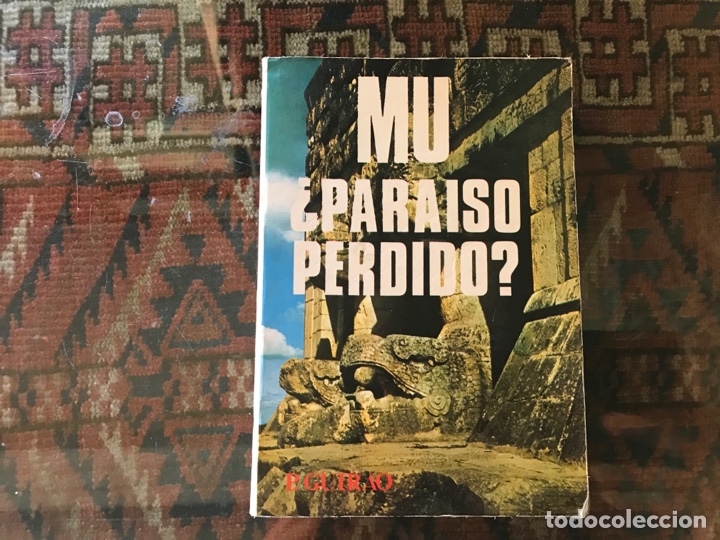 Libros de segunda mano: Mu. &iquest;Para&iacute;so perdido?. P. Guirao - Foto 1