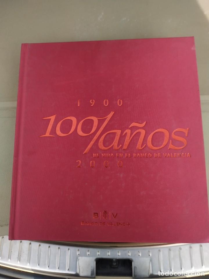 Libros de segunda mano: 1900 - 2000. 100 a&ntilde;os de Vida en el Banco de Valencia - Foto 1