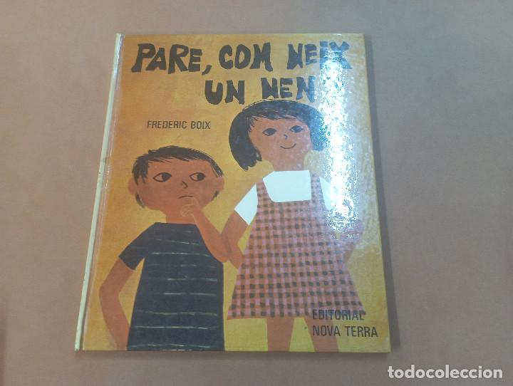 Libros de segunda mano: pare , com neix un nen ? - frederic boix - editorial nova terra - CJB - Foto 1