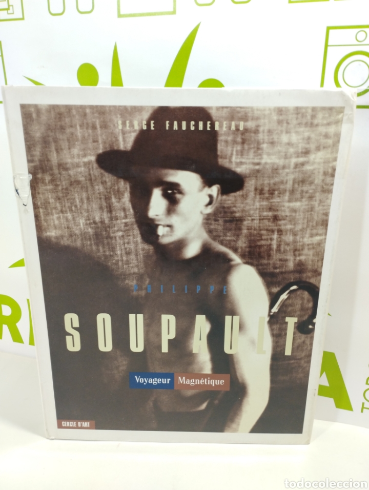 Libros de segunda mano: Philippe soupault. Voyageur Magnetique. - Foto 1