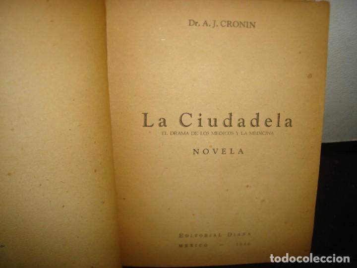 Libros de segunda mano: 6- LA CIUDADELA - A. J. CRONIN - 1946 - Foto 3