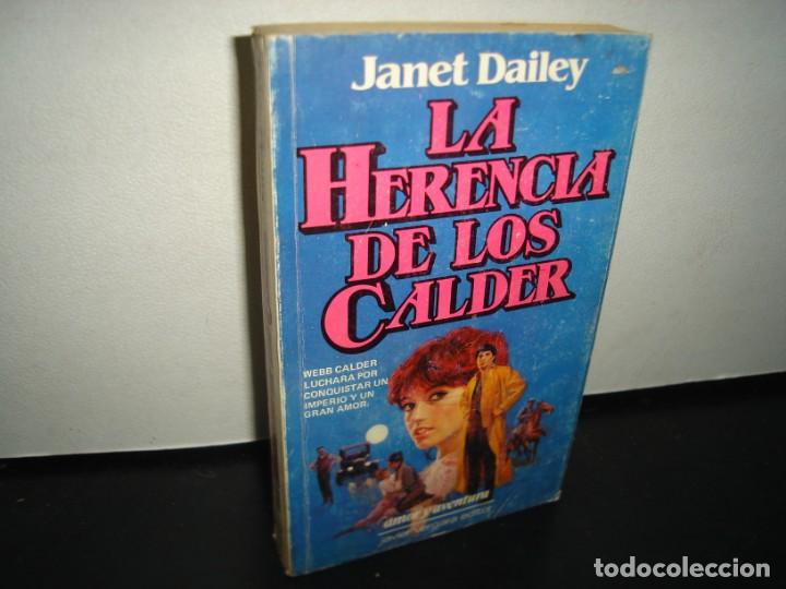 Libros de segunda mano: 6- LA HERENCIA DE LOS CALDER - JANETH DAILEY - Foto 1