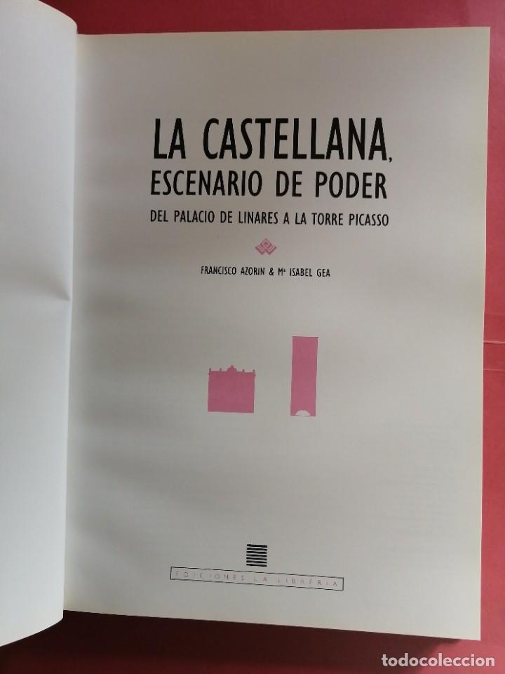 Libros de segunda mano: La Castellana, escenario de poder. - Foto 2