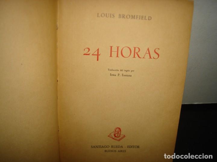 Libros de segunda mano: 7- 24 HORAS - LOUIS BROMFIELD - 1943 - Foto 3