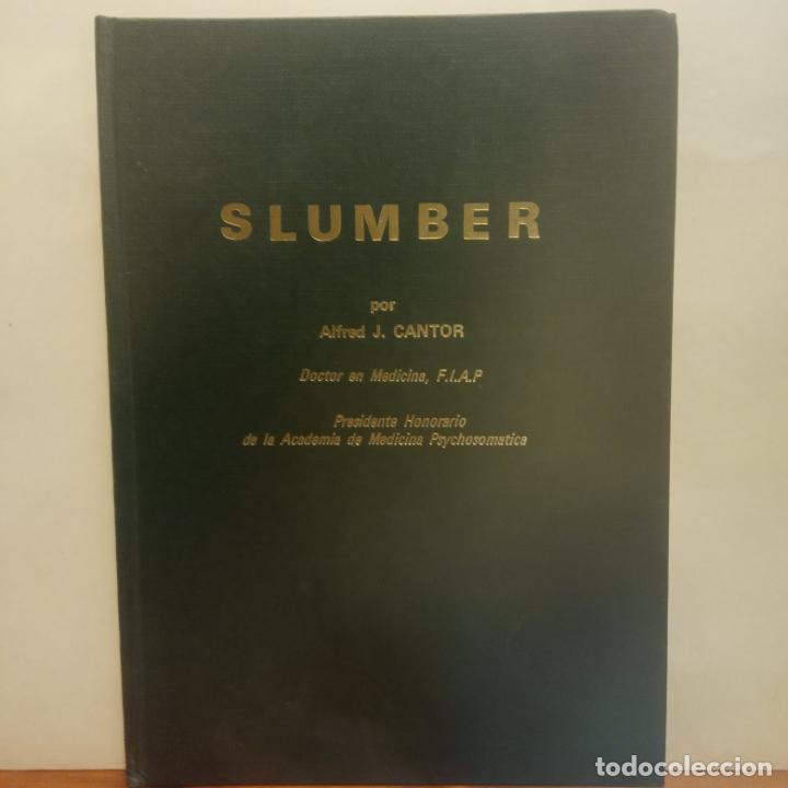 Libros de segunda mano: SLUMBER. ALFRED J. CANTOR. 1964 - Foto 1