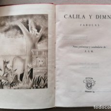 Libros de segunda mano: CALILA Y DIMNA FABULAS AGUILAR 1A EDICIÓN COLECCIÓN CRISOL, Nº 99. Lote 343562328