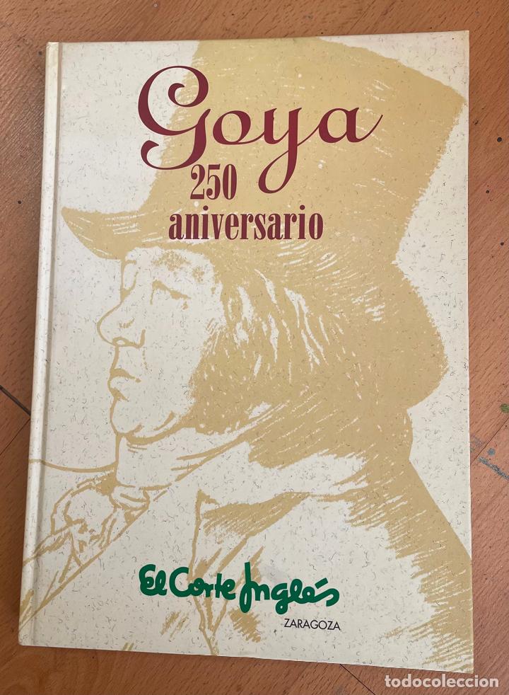 Libros de segunda mano: GOYA 250 ANIVERSARIO - Foto 1