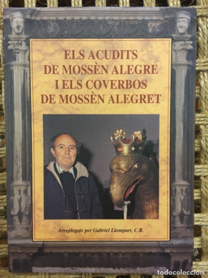 Libros de segunda mano: ELS ACUDITS DE MOSSEN ALEGRE I ELS COVERBOS DE MOSSEN ALEGRET, GABRIEL LLOMPART