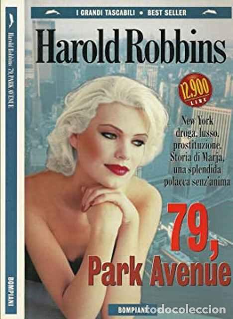 Libros de segunda mano: 79, Park Avenue - Robbins, Harold - Foto 1
