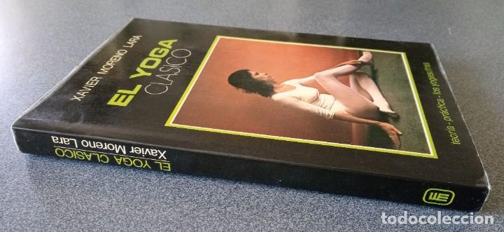 Libros de segunda mano: El Yoga Clasico Xavier Moreno Lara - Foto 2