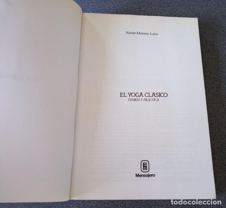 Libros de segunda mano: El Yoga Clasico Xavier Moreno Lara - Foto 4