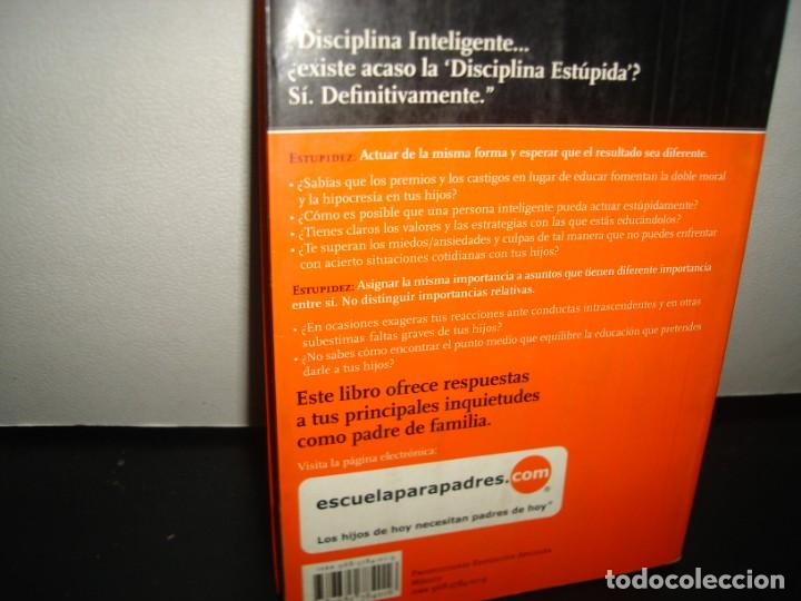 Libros de segunda mano: 7- DISCIPLINA INTELIGENTE - VIDAL SCHMILL - Foto 3