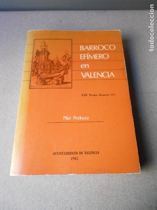 Libros de segunda mano: BARROCO EFIMERO EN VALENCIA
