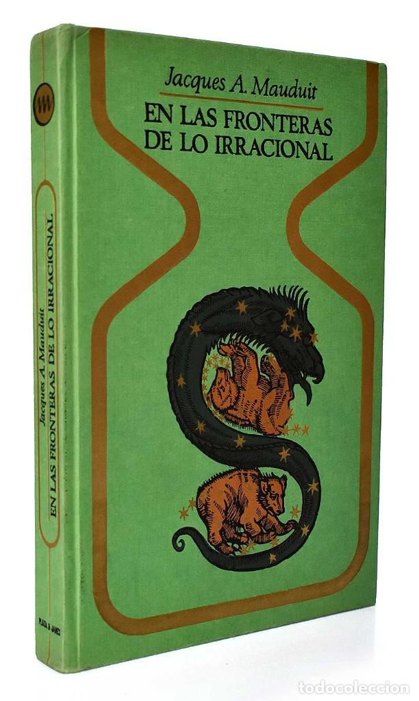 Libros de segunda mano: En las fronteras de lo irracional - Jacques A. Mauduit - Foto 1