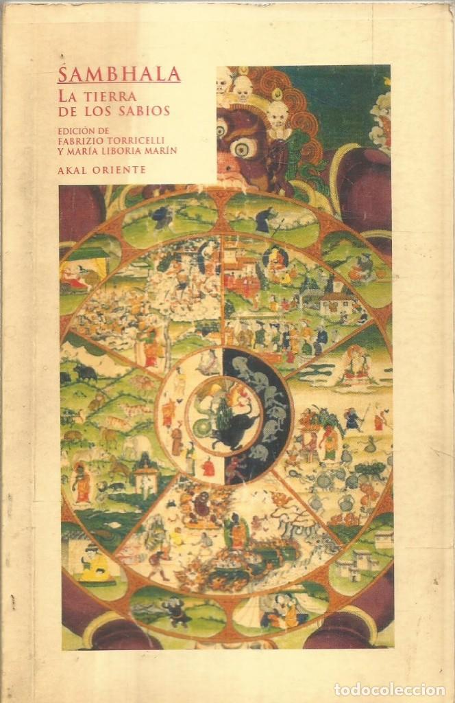 Libros de segunda mano: SAMBHALA LA TIERRA DE LOS SABIOS. AKAL ORIENTE. - Foto 1