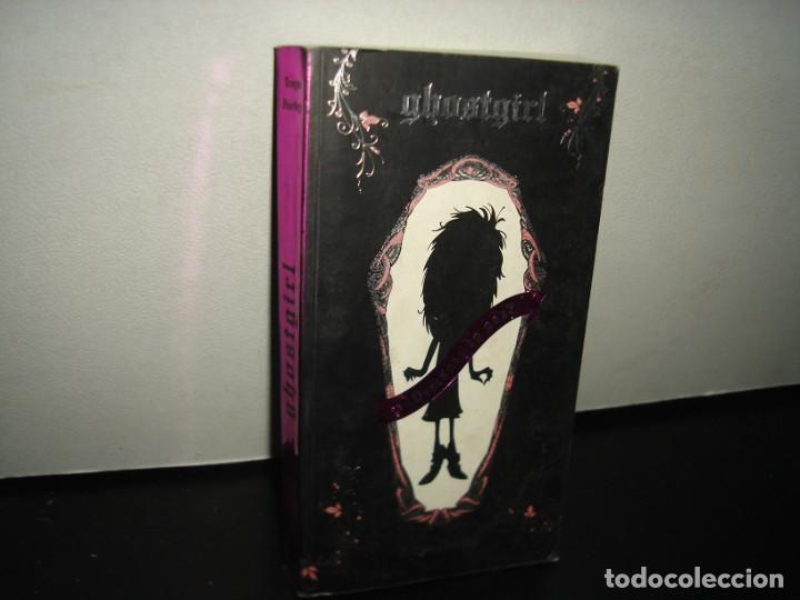 Libros de segunda mano: 7- GHOSTGIRL - TONYA HURLEY - Foto 1