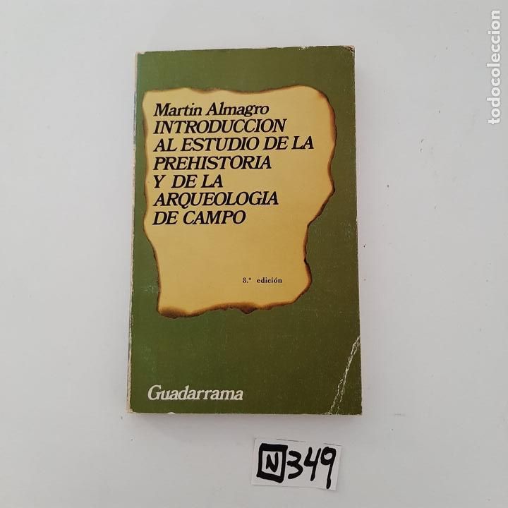 Libros de segunda mano: Introducci&oacute;n al estudio de la prehistoria y de la arqueolog&iacute;a de campo - Foto 1