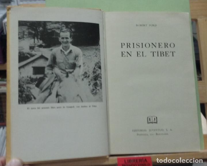 Libros de segunda mano: Prisionero en el T&iacute;bet. Robert Ford - Foto 2