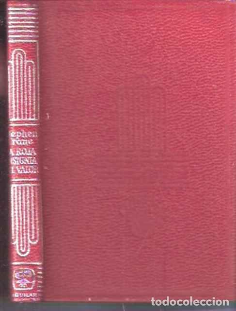 Libros de segunda mano: La roja insignia del valor - Crane, Stephen - Foto 1