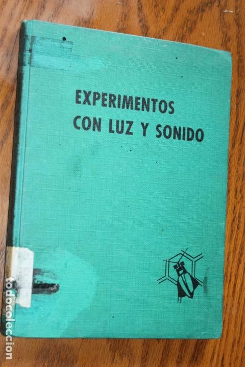 Libros de segunda mano: EXPERIMENTOS CON LUZ Y SONIDO, PRIMERA PARTE LA LUZ, SANTILLANA - Foto 1