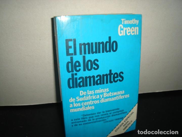 Libros de segunda mano: 8- EL MUNDO DE LOS DIAMANTES - TIMOTHY GREEN - Foto 1