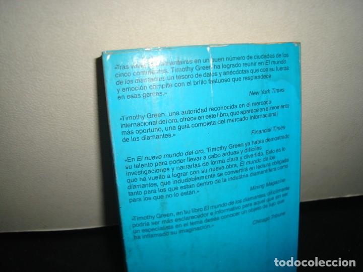 Libros de segunda mano: 8- EL MUNDO DE LOS DIAMANTES - TIMOTHY GREEN - Foto 3