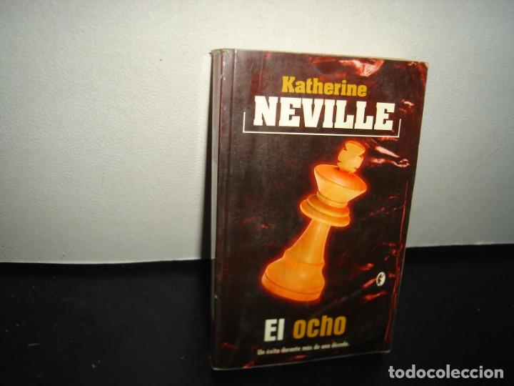 Libros de segunda mano: 8- EL OCHO - KATHERINE NEVILLE - Foto 1