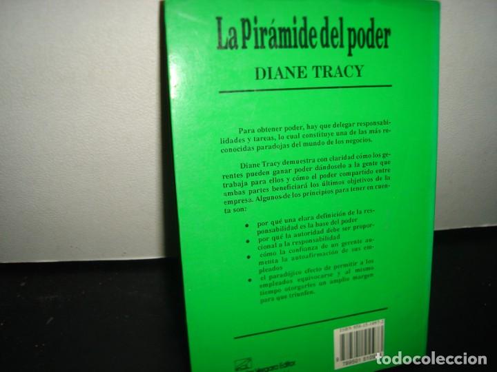 Libros de segunda mano: 8- LA PIR&Aacute;MIDE DEL PODER. C&Oacute;MO OBTENER PODER CEDI&Eacute;NDOLO - DIANE TRACY - Foto 3