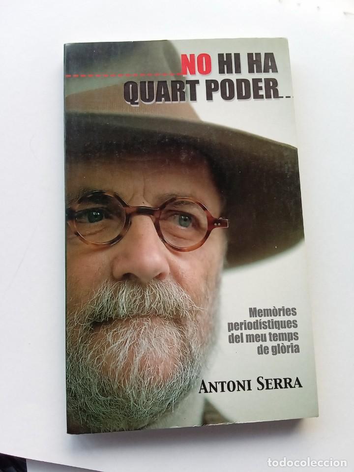 Libros de segunda mano: 5 LLIBRES dANTONI SERRA (MALLORCA). CATAL&Agrave;. - Foto 4