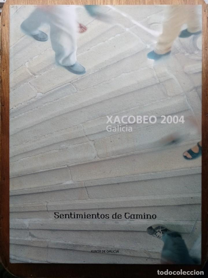 Second hand books: SENTIMIENTOS DE CAMINO DE SANTIAGO, XACOBEO 2004, XUNTA DE GALICIA