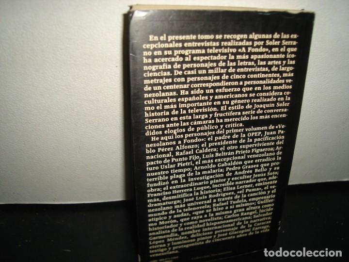 Libros de segunda mano: 8- VENEZOLANOS A FONDO - JOAQU&Iacute;N SOLER SERRANO - Foto 3