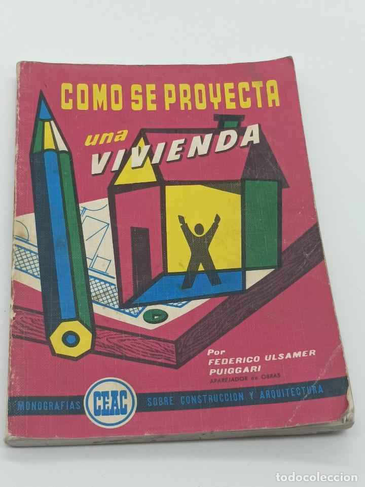 Libros de segunda mano: COMO SE PROYECTA UNA VIVIENDA-CEAC - Foto 1