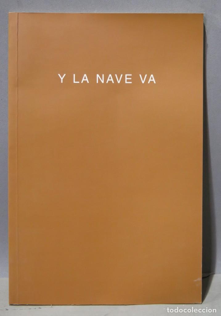 Libros de segunda mano: 1998.- Y LA NAVE VA. VV.AA. TORREJON DE VELASCO - Foto 1
