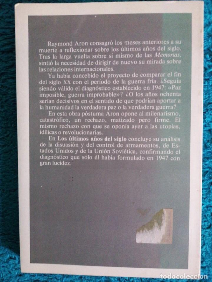 Libros de segunda mano: LOS &Uacute;LTIMOS A&Ntilde;OS DEL SIGLO - Foto 2