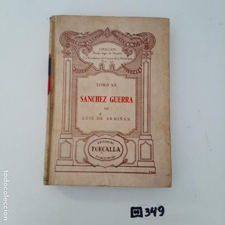 Libros de segunda mano: S&aacute;nchez Guerra - Foto 1